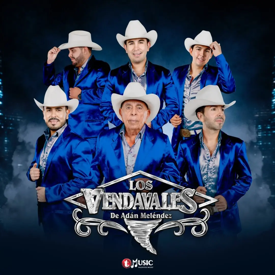 Los Vendavales de Adan Mel.