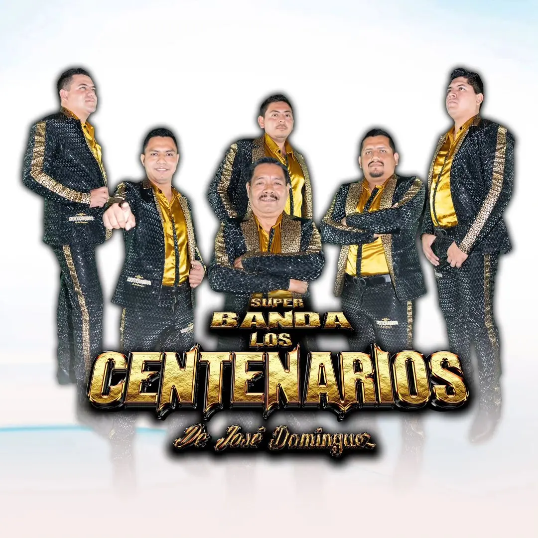 Super Banda Los Centenarios De Jose Dominguez