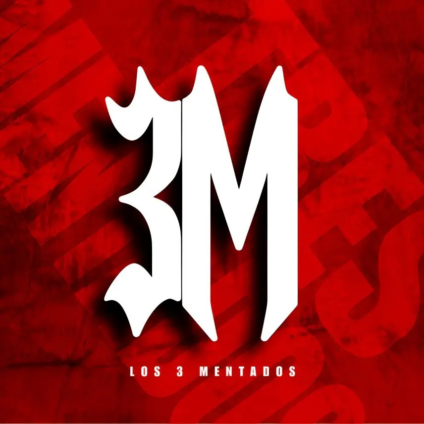 Los 3 Mentados.