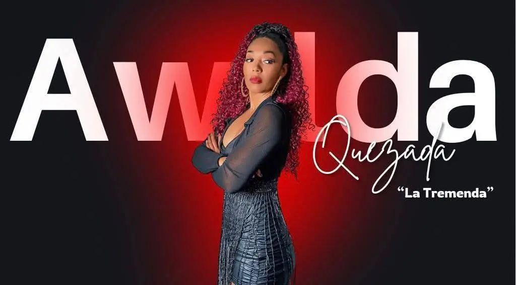 Awilda Quezada La Tremenda