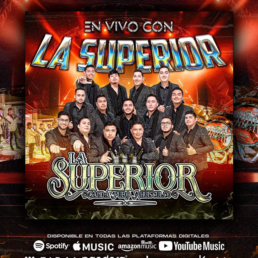 LA SUPERIOR BANDA PURO AHUISCULCO