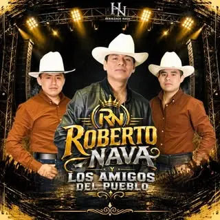 Portada de Roberto Nava y Los Amigos Del Pueblo